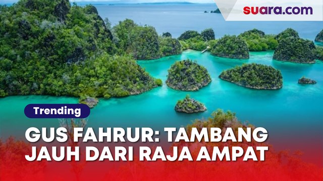 Sosok Ketua PBNU Gus Fahrur Jadi Komisaris PT GAG, Sebut Lokasi Tambang Jauh dari Wisata Raja Ampat