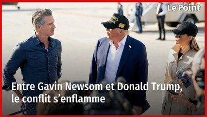 Entre Gavin Newsom et Donald Trump, le conflit s’enflamme