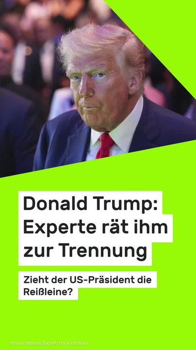 Copy of Donald Trump: Experte rät ihm zur Trennung- Zieht der US-Präsident die Reißleine