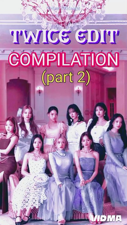 TWICE EDITS&MEMES COMPILATION !!![Part 2/3]