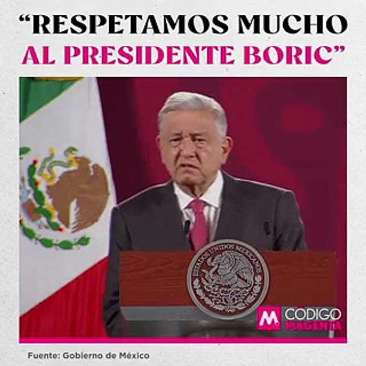 “Respetamos mucho al presidente Boric”