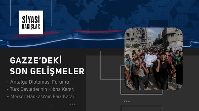 Tekirdağ’da Yargı Zulmü | Antalya Diploması Forumu | İklim Kanunu | Merkez Bankasından Faiz Kararı