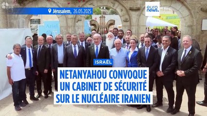 Nucléaire iranien : Netanyahou réunit mercredi son cabinet de sécurité