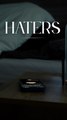 Haters (Hors-Série)