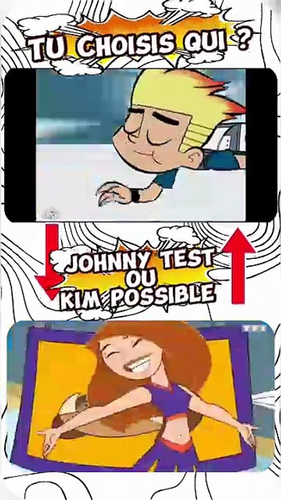 Johnny Test ou Kim Possible