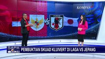 [FULL] Kesit Handoyo Soal Pembuktian Skuad Patrick Kluivert di Laga Timnas Indonesia Vs Jepang