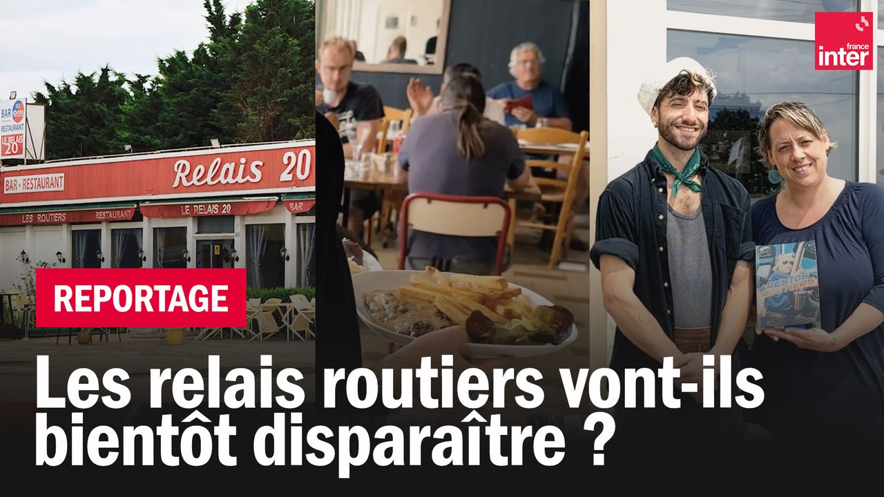 Les relais routiers vont-ils disparaître ? On en parle avec le photographe Guillaume Blot