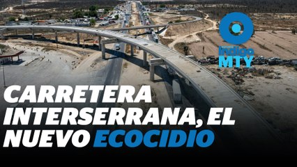 Destrucción por la Carretera Interserrana | Reporte Indigo