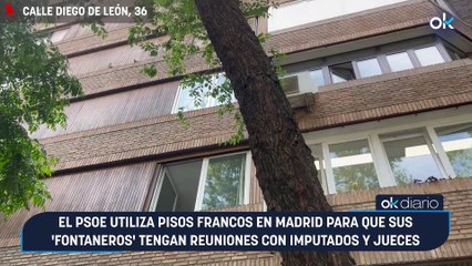 El PSOE utiliza pisos francos en Madrid para que sus 'fontaneros' tengan reuniones con imputados y jueces