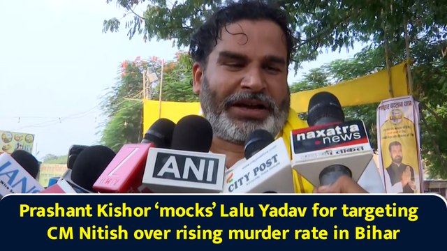 Prashant Kishor ‘mocks’ Lalu Yadav for targeting CM Nitish over rising murder rate in Bihar