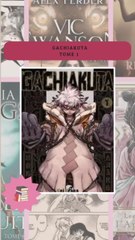 GACHIAKUTA – Un manga brutal, stylé et déjà culte ?!
