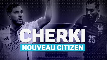 Man. City - Cherki, nouveau Citizen