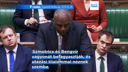 Az Egyesült Királyság szankciókkal sújt két izraeli minisztert