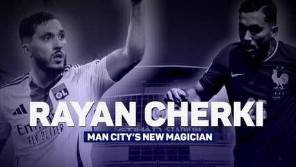 Rayan Cherki - Man City's new magician