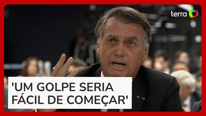 Bolsonaro diz que nunca se falou em golpe, mas que ‘até seria fácil de começar’