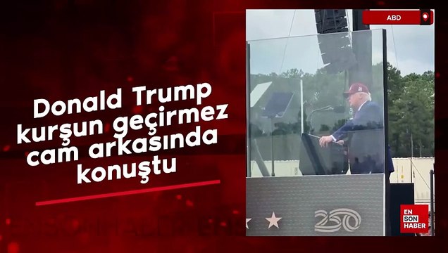 Donald Trump kurşun geçirmez cam arkasında konuştu