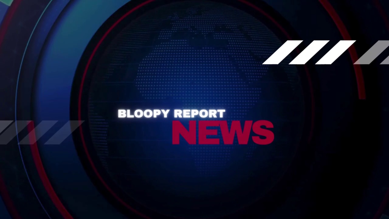Bloopy News Report
