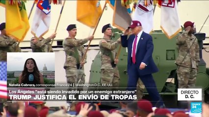Directo D.C. y los argumentos de Trump para enviar tropas a Los Ángeles