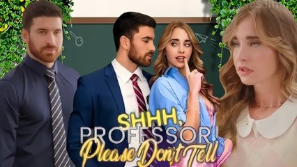 Shhh, Professor! Please Dont Tell (2025) - Full Movie