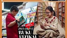 2025: Buku fizikal lawan skrin digital