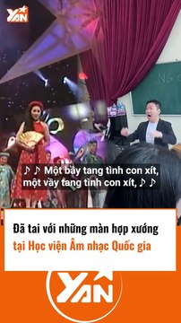 Đã tai với những màn hợp xướng tại học viện âm nhạc quốc gia