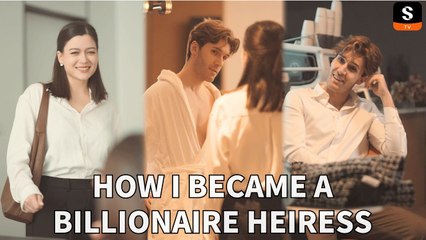 Billionaire Heiress: The Full Movie You Can't Miss 🎬