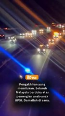 Selamat jalan anak-anak UPSI. Syurga tempat kalian