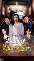 don't mess with the hidden noble lady / daddy's little soldier / The eternity / Don’t Mess with the Heiress Her Beijing Dad Spoils Her Rotten