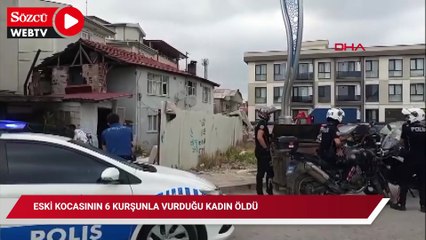 Adapazarı'nda eski eş dehşeti: 6 kurşunla öldürüldü
