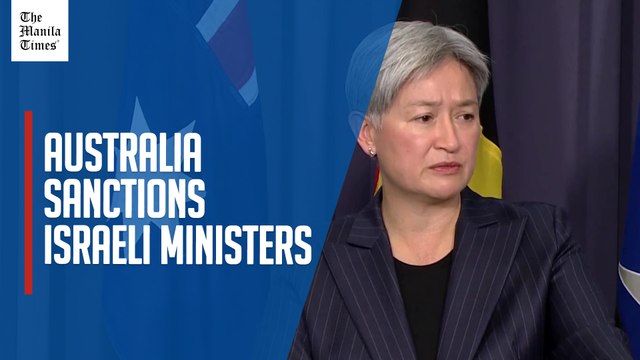 Australia joins allies to impose sanctions on Israeli far-right ministers