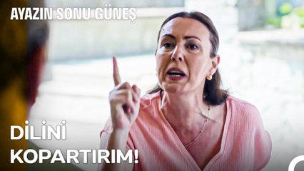 Bir Kızını Hapse, Bir Kızını Sokağa Salmışsın! - Ayazın Sonu Güneş 10. Bölüm
