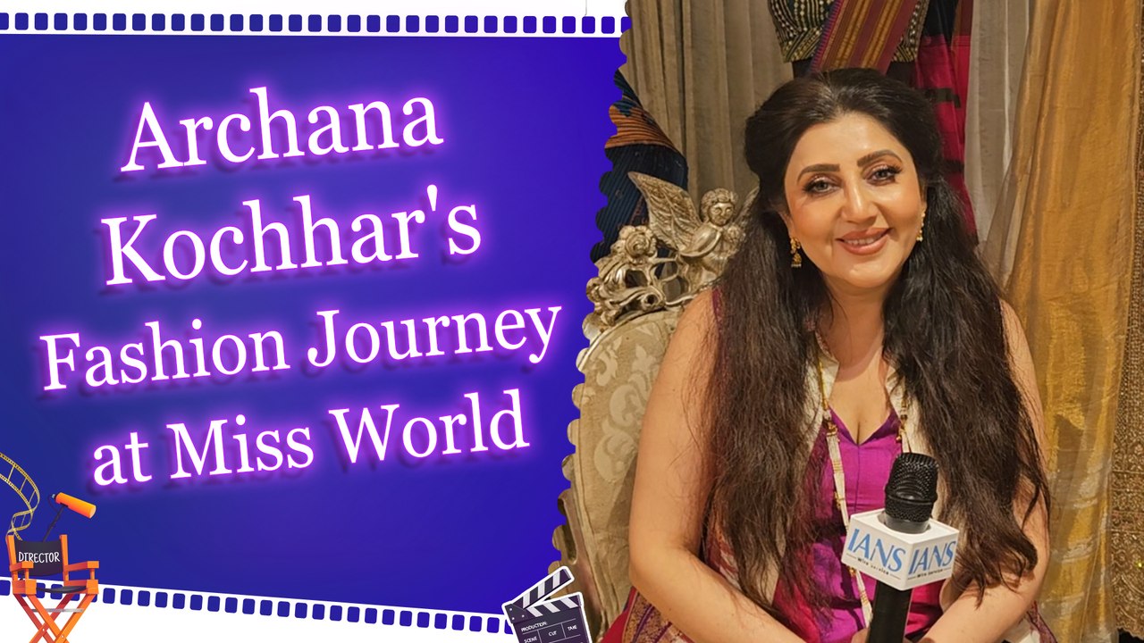 IANS Exclusive Interview with Fashion Designer Archana Kochhar on Showcase Indian Heritage Globally