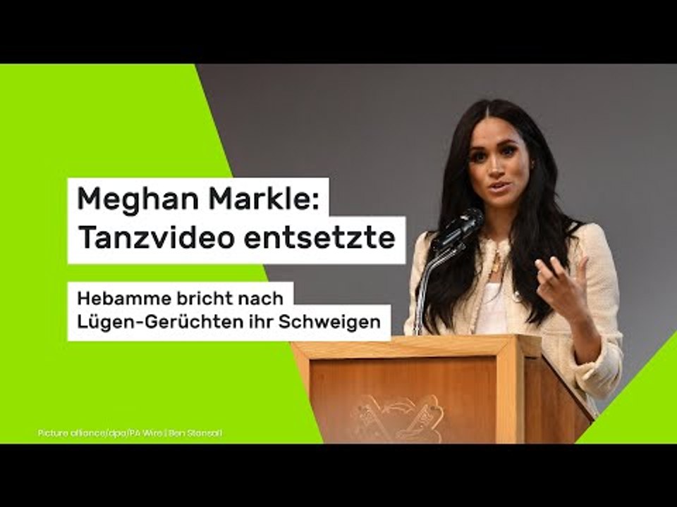 Meghan Markle: Tanzvideo entsetzte - Hebamme bricht nach Lügen-Gerüchten ihr Schweigen