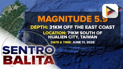 Taiwan, niyanig ng Magnitude 5.9 na lindol