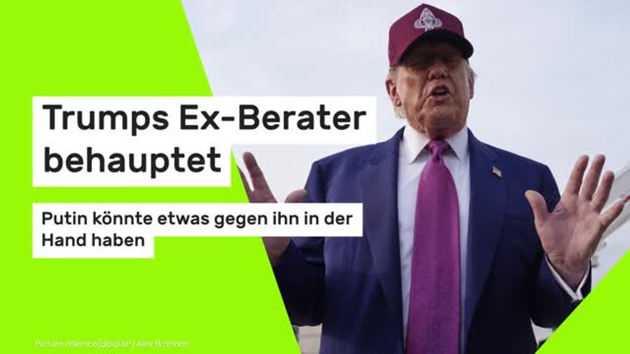Trumps Ex-Berater behauptet: Putin könnte etwas gegen ihn in der Hand haben