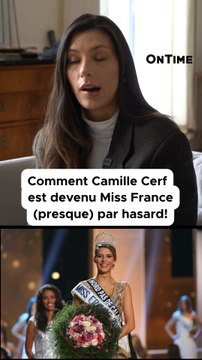 Comment Camille Cerf est devenu Miss (presque) par hasard