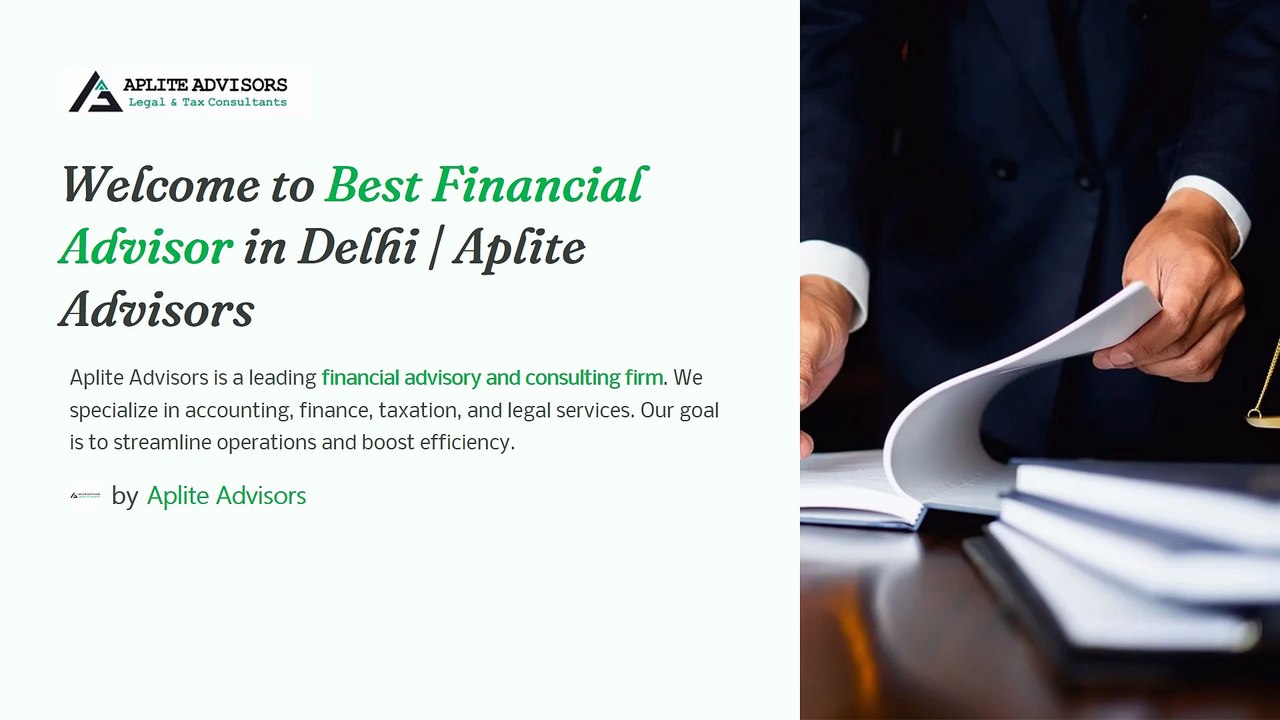 Best Financial Advisor in Delhi - Aplite Advisors