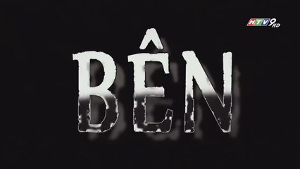 Bên Kia Sông (Opening)