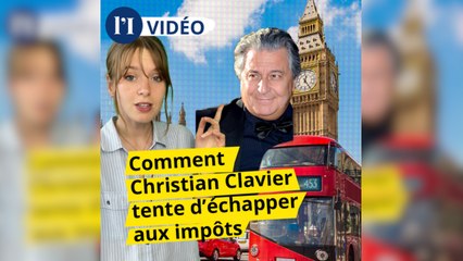 Comment Christian Clavier tente d'échapper au impôts français