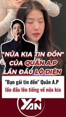 Bạn gái tin đồn của Quân AP lên tiếng