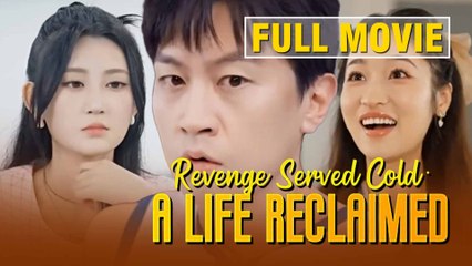 Revenge Served Cold A Life Reclaimed Full Movie
