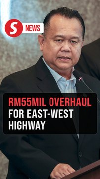 Accident hotspots on East-West Highway set for RM55mil overhaul, says Works Minister