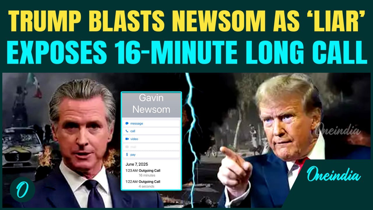 ‘Newsom, Get You A** In Gear!’: Trump Drops Call Logs to Expose Newsom’s Lies Amid Anti-ICE Protests