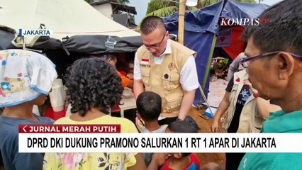 DPRD DKI Jakarta Dukung Kebijakan Pramono Anung Soal Salurkan 1 RT 1 APAR
