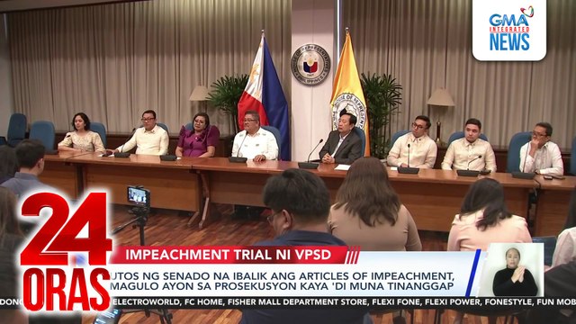 Utos ng Senado na ibalik ang articles of impeachment, magulo ayon sa prosekusyon kaya 'di muna tinanggap | 24 Oras