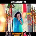 Supreme Khiladi2 Episode - 16 | Sai Dharam Tej | Anupama Parameshwaran | Hindi Dubbed Movies | South Indian Movies | Aditya Movies Official
