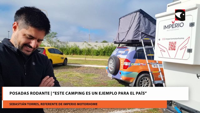 Posadas Rodante “Este camping es un ejemplo para el país”
