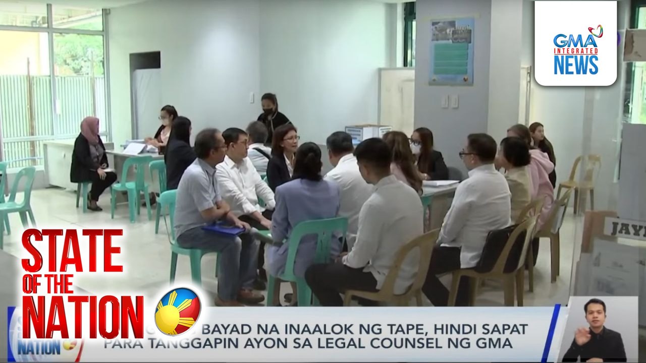 Halaga ng bayad na inaalok ng TAPE, hindi sapat para tanggapin ayon sa legal counsel ng GMA | SONA