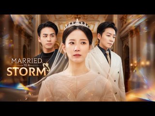 MARRIED TO A STORM