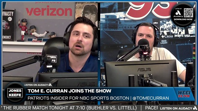 Jones & Keefe: Tom E. Curran joins the show to put a bow on OTAs and Minicamp
